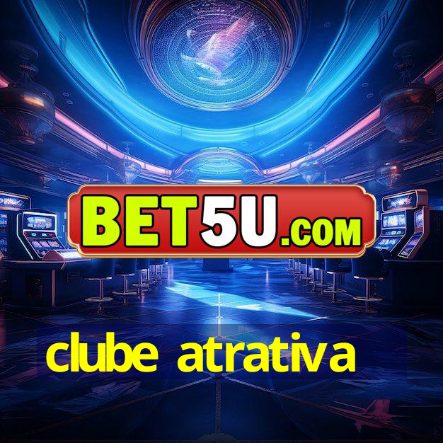 clube atrativa